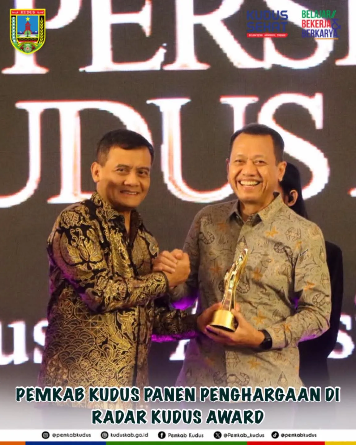 PEMKAB KUDUS PANEN PENGHARGAAN